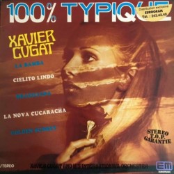 Xavier Cugat 100% Typique LP