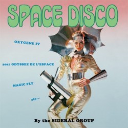 Sideral Group Space Disco 2LP