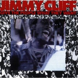 Jimmy Cliff Give The People...