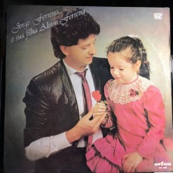 Jorge Ferreira E Sua Filha...