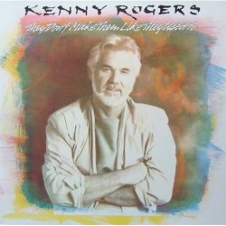 Kenny Rogers They Don't...