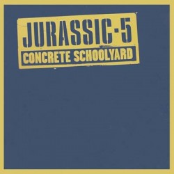 Jurassic 5 Concrete...