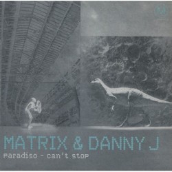 Matrix & Danny Jay Paradiso...