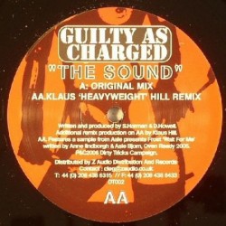 Guilty As Charged The Sound...