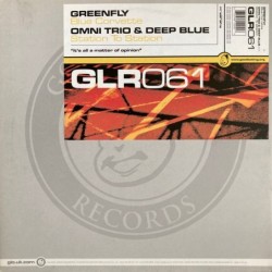Greenfly / Omni Trio & Deep...