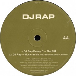 DJ Rap / Danny C The Riff /...