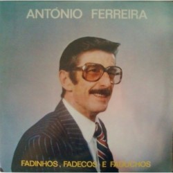António Ferreira Fadinhos...