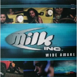 Milk Inc. Wide Awake 12"