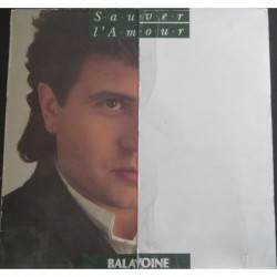Daniel Balavoine Sauver...
