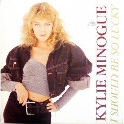 Kylie Minogue I Should Be...