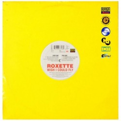 Roxette Wish I Could Fly 12"