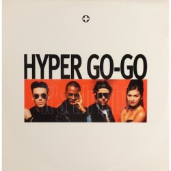 Hyper Go Go It's Alright 12"