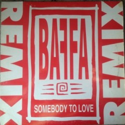 Max Baffa Somebody To Love...