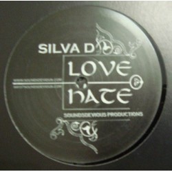 Silva D Love & Hate / One...
