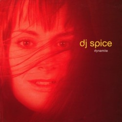 DJ Spice Dynamite / 4 Play 12"