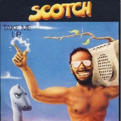 Scotch Take Me Up (Mixed...