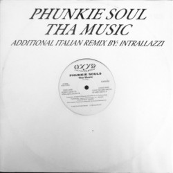 Phunkie Souls Tha Music 12"