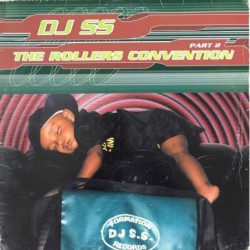 DJ SS The Rollers...