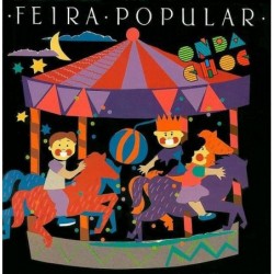 Onda Choc Feira Popular LP