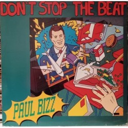 Paul Bizz Don't Stop The...