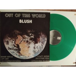 Blush Out Of This World LP