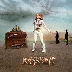 Royksopp The Understanding...