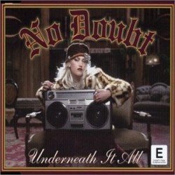 No Doubt Underneath It All CDS