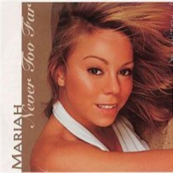 Mariah Carey Never Too Far CD