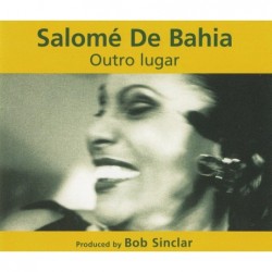 Salomé De Bahia Outro Lugar CD